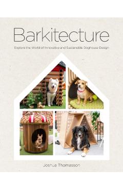 Poza produsului Barkitecture - Joshua Thomasson