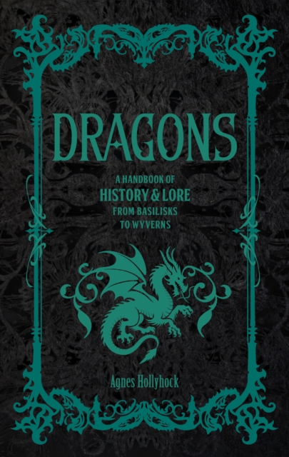 Dragons - Agnes Hollyhock