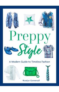Poza produsului Preppy Style - Rosalyn Gomersall