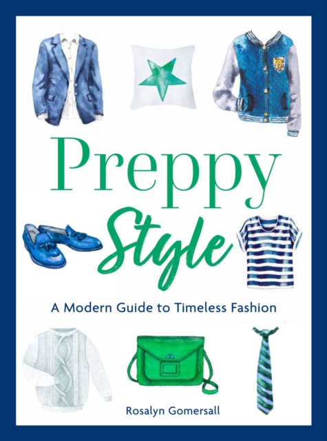 Preppy Style - Rosalyn Gomersall
