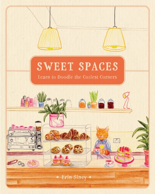 Sweet Spaces - Erin Siney