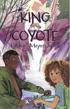 Coperta cărții 'King Coyote - Rachael Meyers Jones'