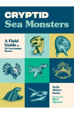 Coperta cărții 'Cryptid Sea Monsters - Kelly Milner Halls'