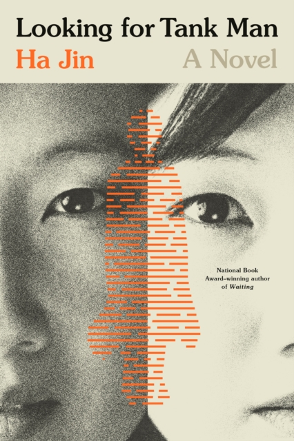 Looking for Tank Man - Ha Jin