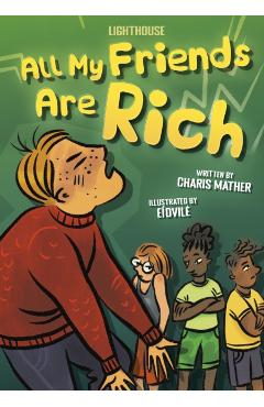 Poza produsului All My Friends Are Rich - Charis Mather