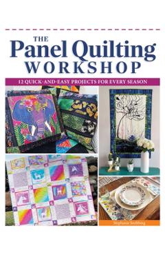 Poza produsului Panel Quilting Workshop - Stephanie Soebbing
