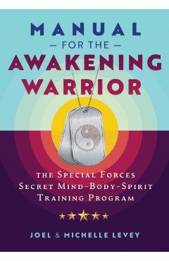 Poza produsului Manual for the Awakening Warrior - Joel|levey Levey