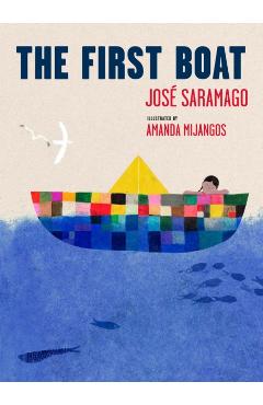 Coperta cărții 'First Boat - Jose Saramago'