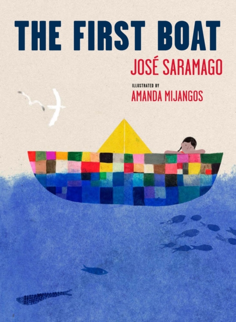 First Boat - Jose Saramago