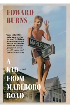 Poza produsului Kid from Marlboro Road - Edward Burns