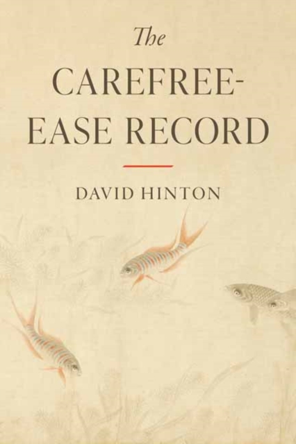Carefree-Ease Record - David Hinton