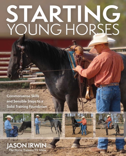 Coperta cărții 'Starting Young Horses - Jason Irwin'