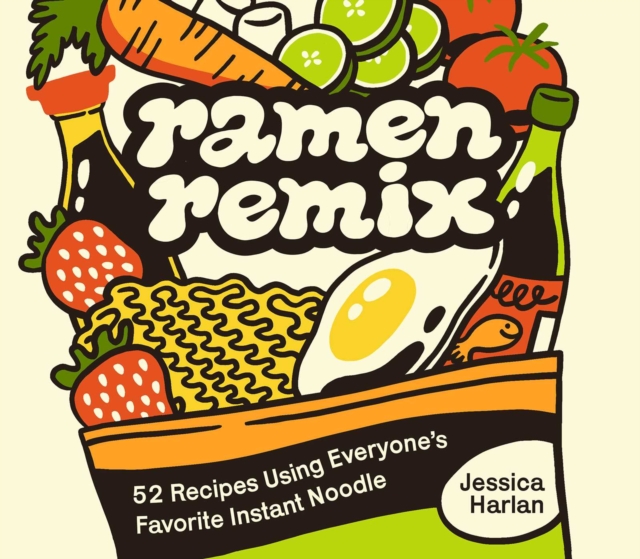 Ramen Remix - Jessica Harlan