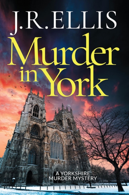 Murder in York - J. R. Ellis