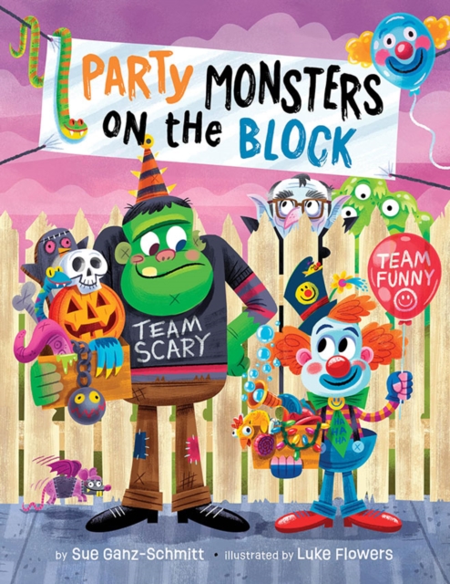 Party Monsters on the Block - Sue Ganz-schmitt