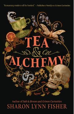 Poza produsului Tea & Alchemy - Sharon Lynn Fisher