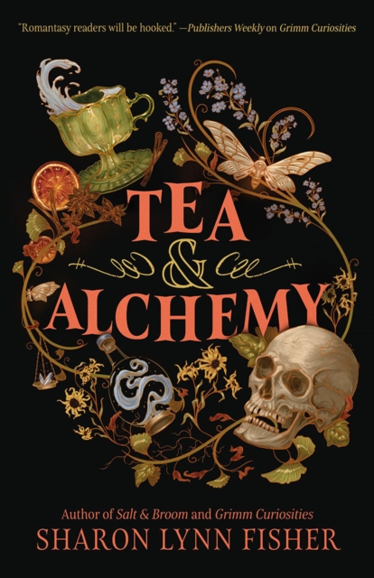 Tea & Alchemy - Sharon Lynn Fisher