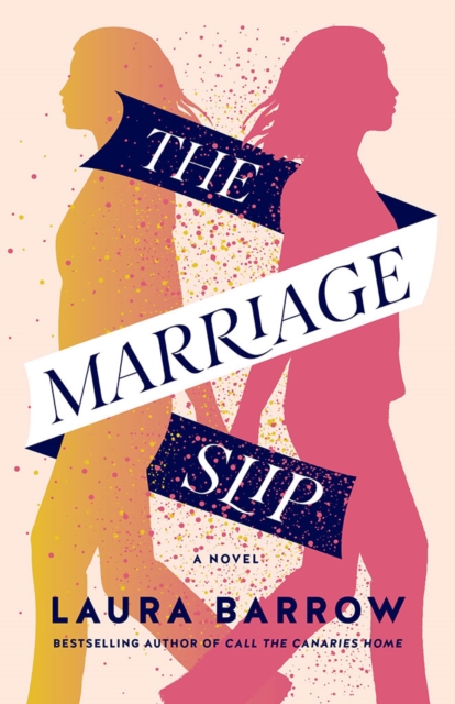 Marriage Slip - Laura Barrow