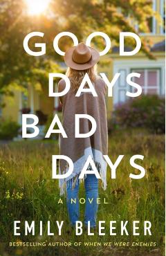 Poza produsului Good Days Bad Days - Emily Bleeker