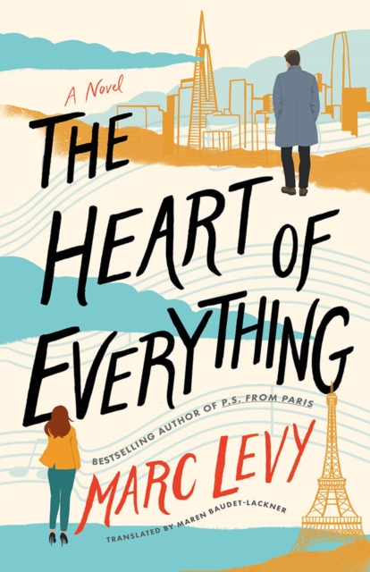 Heart of Everything - Marc Levy