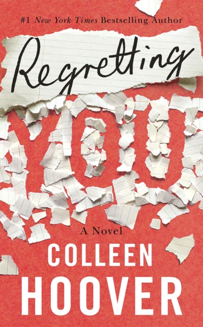 Regretting You - Colleen Hoover
