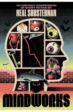 MindWorks - Neal Shusterman