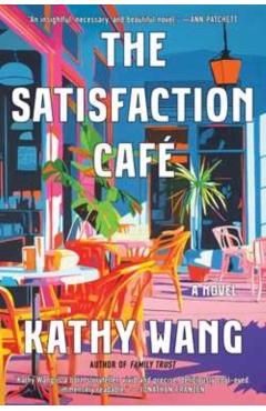 Satisfaction Cafe - Kathy Wang