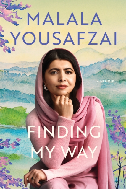 Coperta cărții 'Finding My Way - Malala Yousafzai'