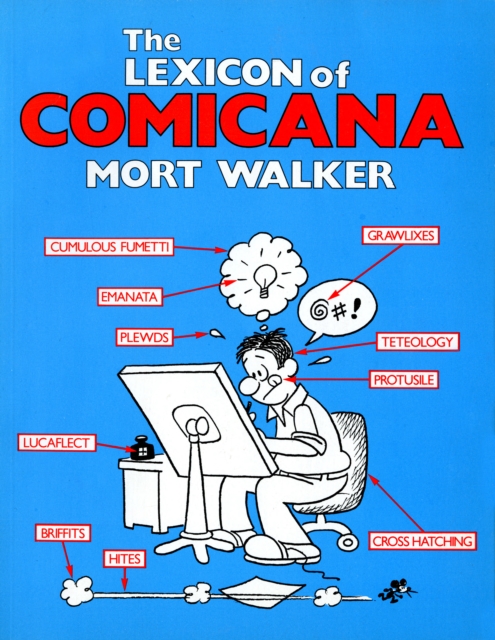 Lexicon of Comicana - Mort|ware Walker