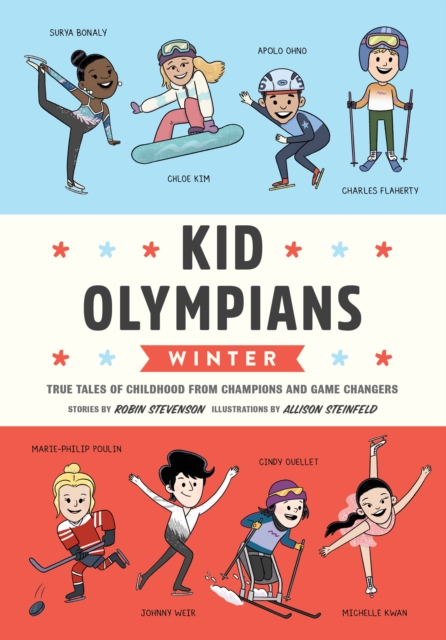 Kid Olympians: Winter - Robin|steinfeld  Stevenson