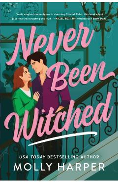 Poza produsului Never Been Witched - Molly Harper