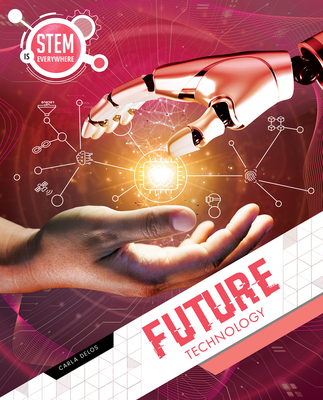 Coperta cărții 'Future Technology - Carla Delos'