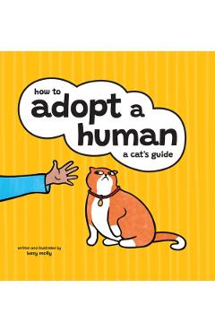 Coperta cărții 'How to Adopt a Human - Bexy Mcfly'