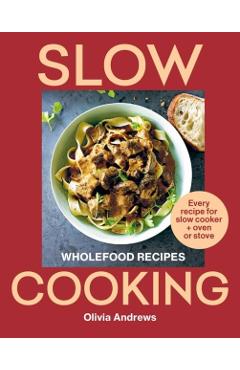 Poza produsului Slow Cooking - Olivia Andrews
