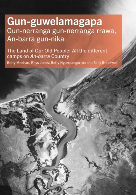 Gun-guwelamagapa - Dr Betty|jones Meehan