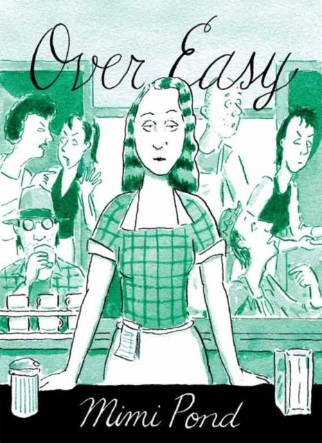Over Easy - Mimi Pond