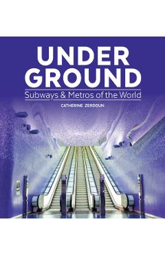 Poza produsului Under Ground - Catherine Zerdoun