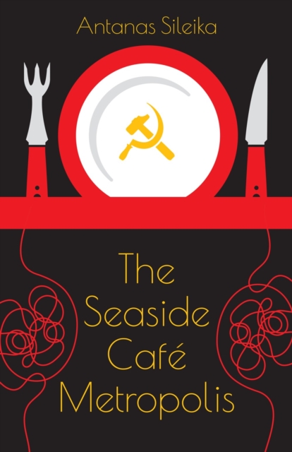 Seaside Cafe Metropolis - Antanas Sileika