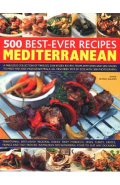 Coperta cărții '500 Best-Ever Recipes: Mediterranean -'