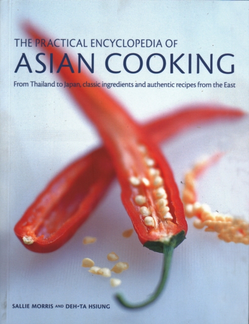 Asian Cooking,  Practical Encyclopedia of - Sallie|hsiung Morris