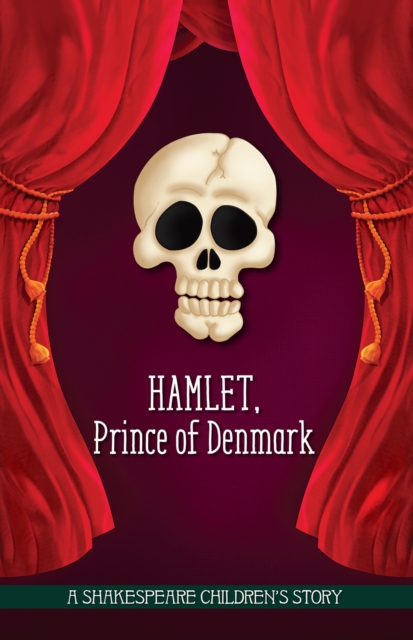 Hamlet, Prince of Denmark - 