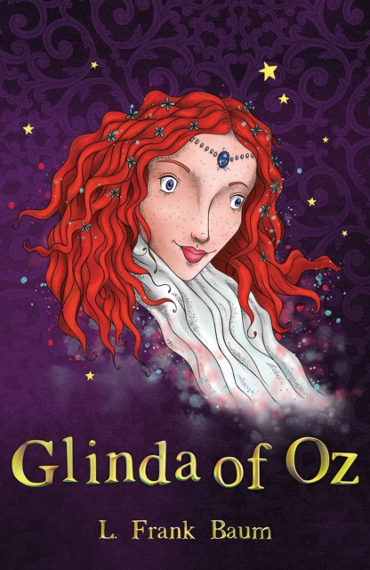 Glinda of Oz - L. Frank Baum