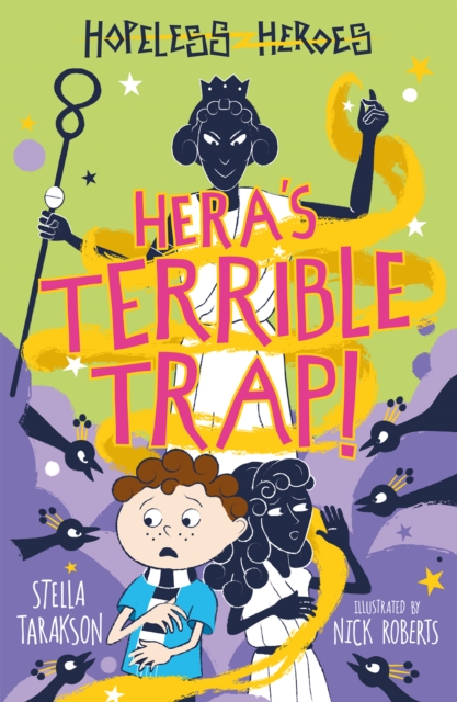 Hera's Terrible Trap - Stella Tarakson