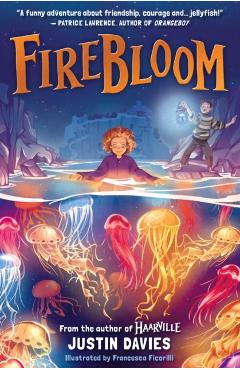 Coperta cărții 'Firebloom - Justin Davies'