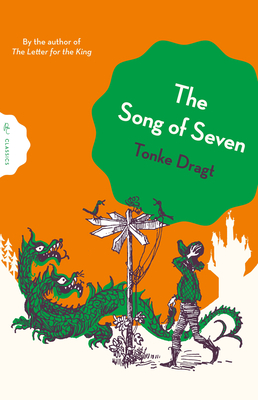 Song of Seven - Tonke (author) Dragt