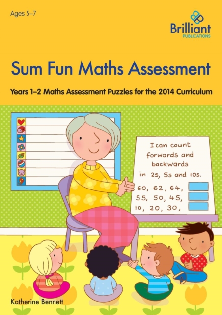Sum Fun Maths Assessment for 5-7 year olds - Katherine Bennett