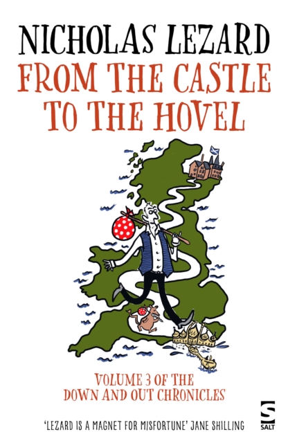 From the Castle to the Hovel - Nicholas Lezard