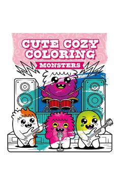 Coperta cărții 'Cute Cozy Coloring: Monsters -'