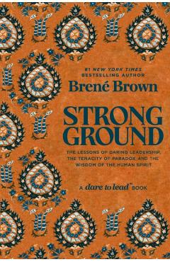 Coperta cărții 'Strong Ground - Brene Brown'