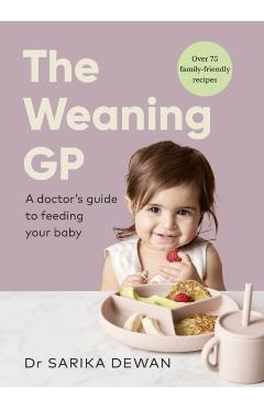Poza produsului Weaning GP - Dr Sarika Dewan